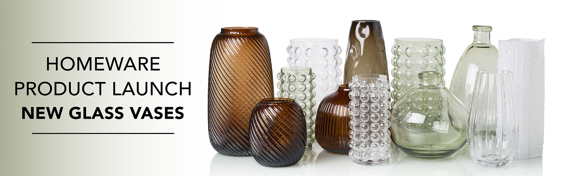 Homeware Product Launch. New Vases